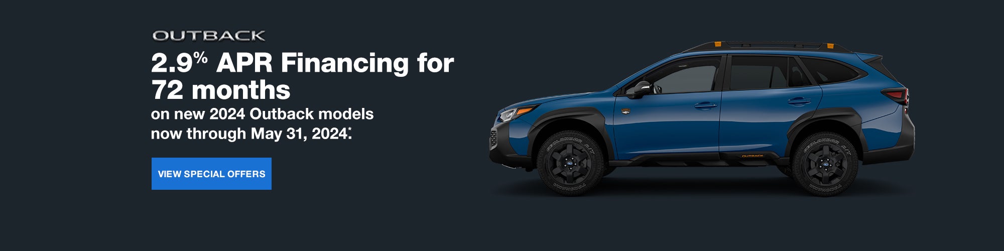 2.9% APR Financing for 72 months | Outback